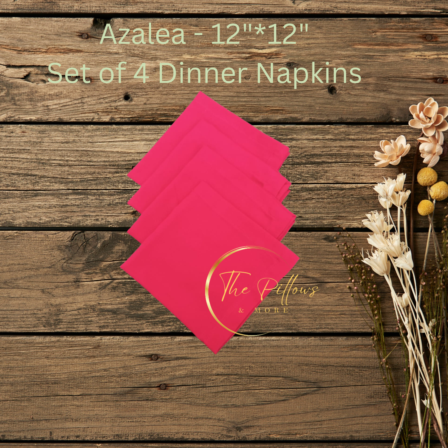 Premium Fabric Dinner Napkin Set - 4 * 12"x12" – Azalea Colour – Table Setting Napkin