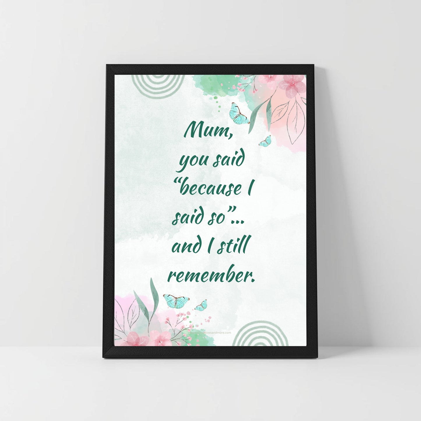 Classic Mum Quote Printable – “Because I Said So” – Funny Nostalgic Wall Art