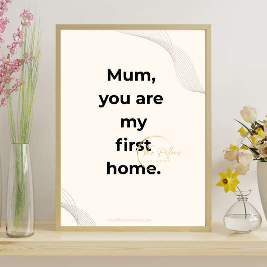 Mum First Home Quote Printable | Minimalist Wall Art