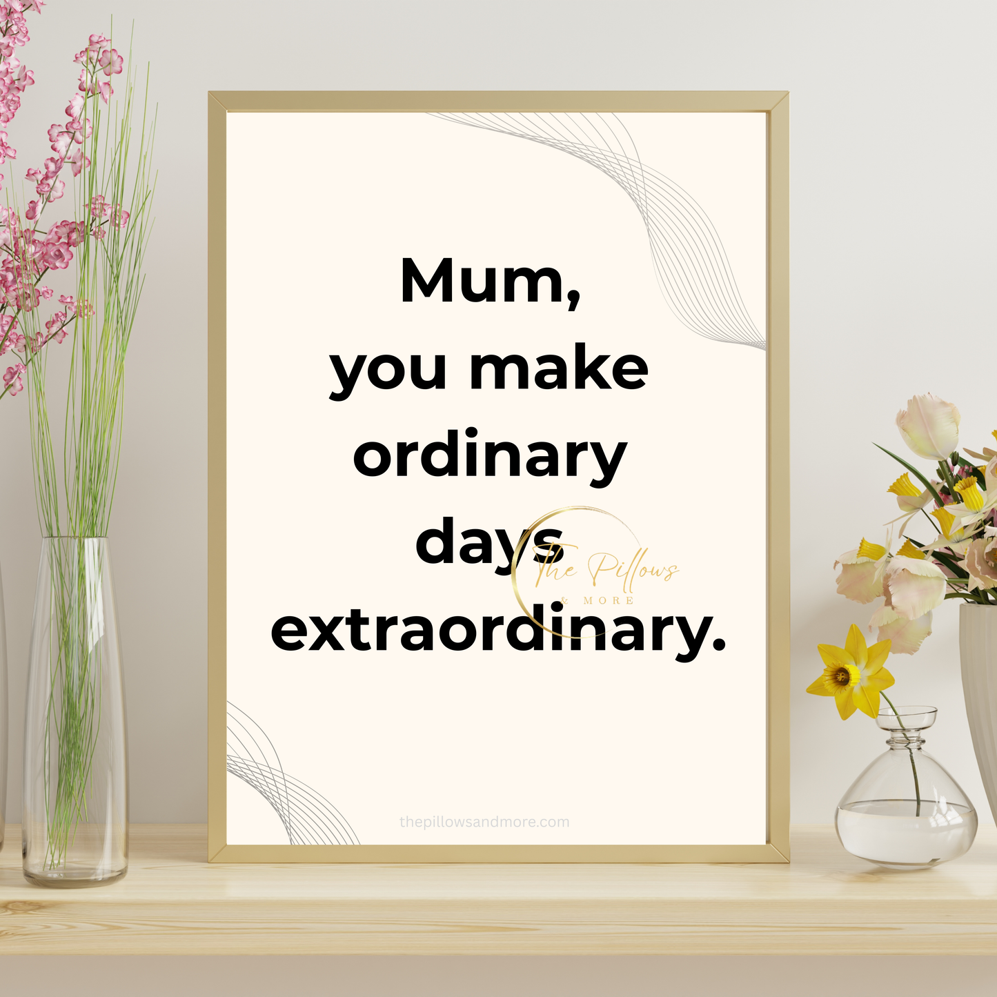 Mum Extraordinary Days Quote Printable | Minimalist Wall Art