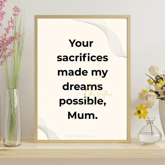Mum Sacrifice Quote Printable | Minimalist Wall Art
