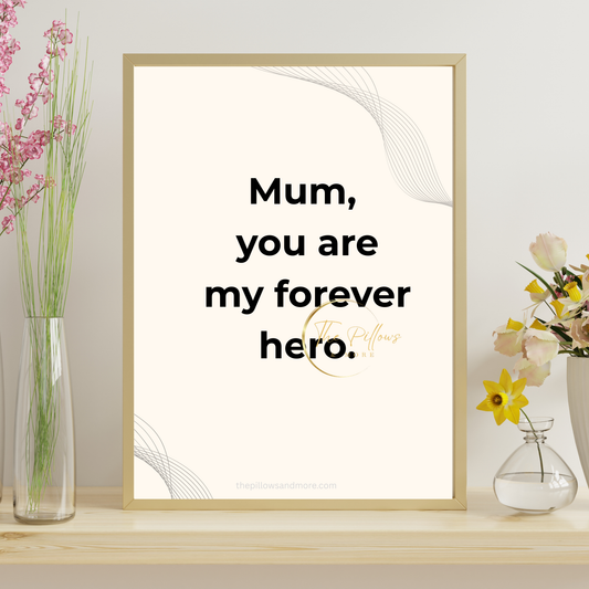 Mum Hero Quote Minimalist Printable Wall Art | Instant Download Gift