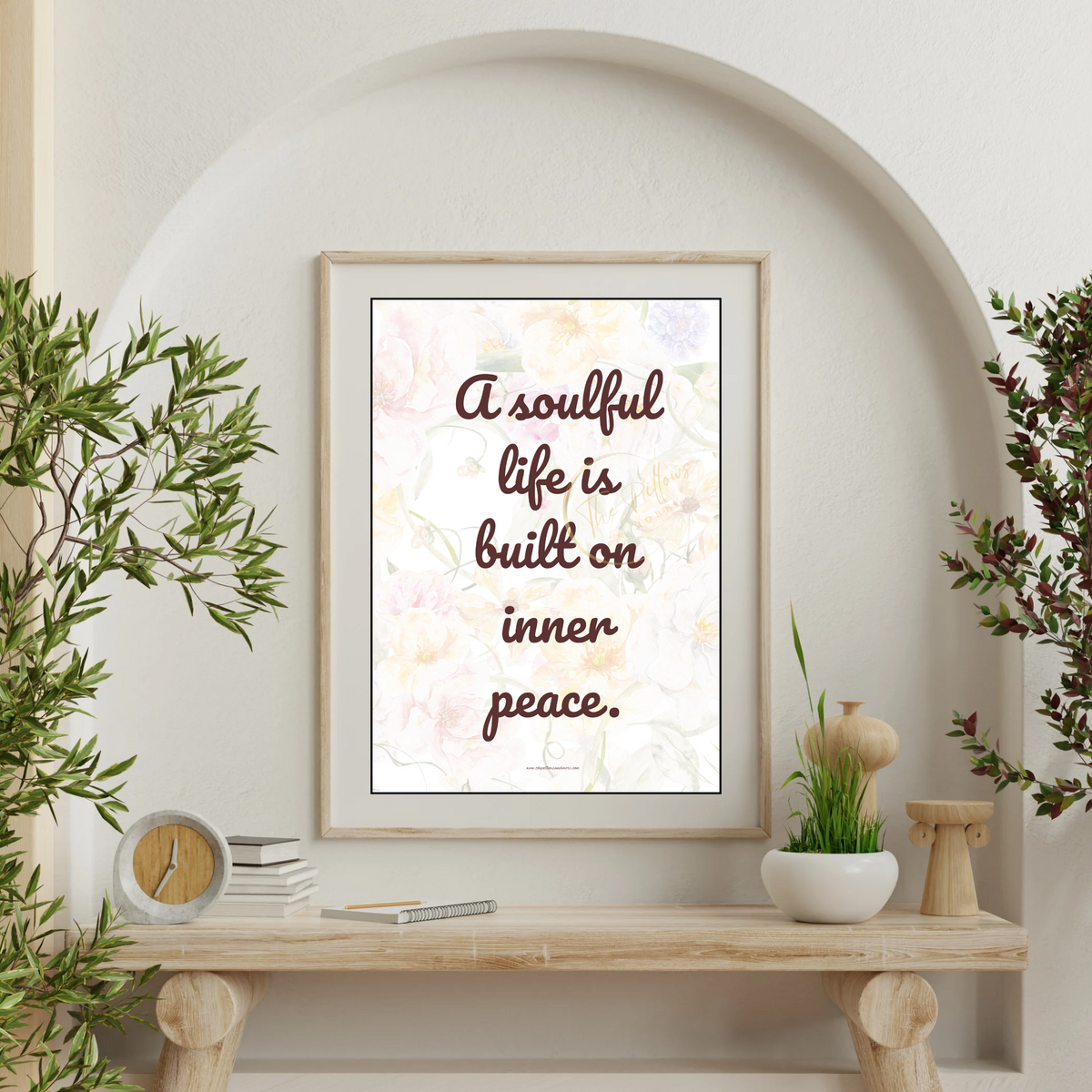 A Soulful Life Is Built on Inner Peace – Spiritual Floral Wall Art Print